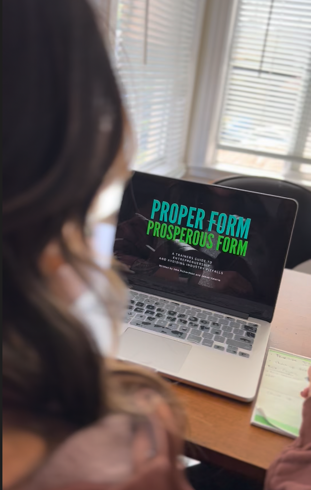 Proper Form Prosperous form the the e-book designed to help new and experienced trainers avoid industry pitfalls, increase their earnings, and grow and maintain clients. Personal training, investing, self development.